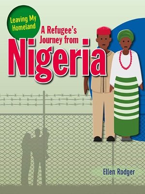 cover image of A Refugee's Journey from Nigeria